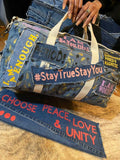 "Stay True, Stay You" Canvas Weekender